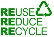 REUSE / REDUCE / RECYCLE